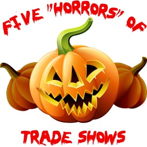 5-horrors-of-trade-shows